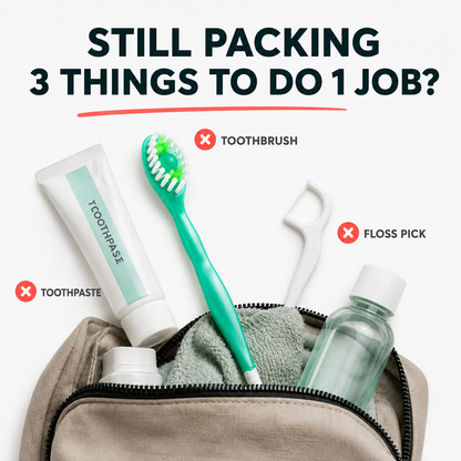 Fresh Breath, Clean Teeth, Anywhere, Anytime