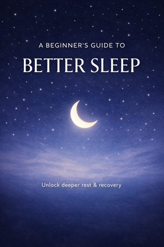 A BEGINNER'S GUIDE TO BETTER SLEEP - eBook